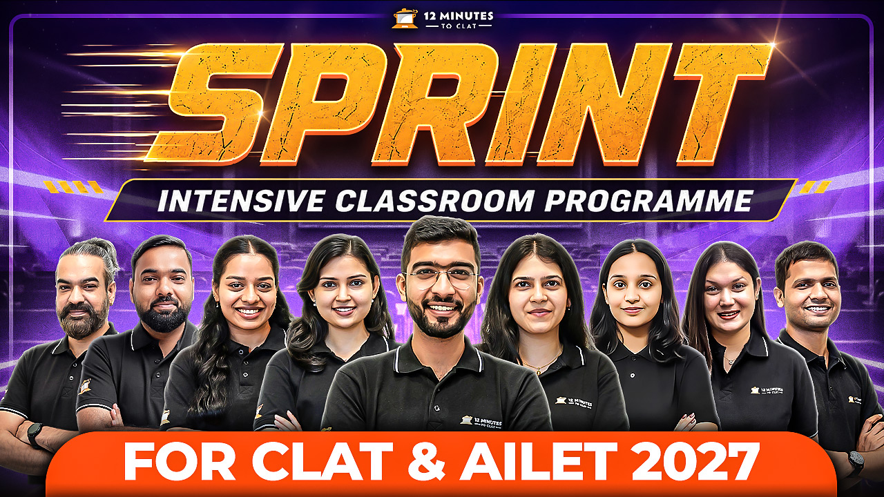 SPRINT – Intensive Classroom Programme for CLAT & AILET 2027