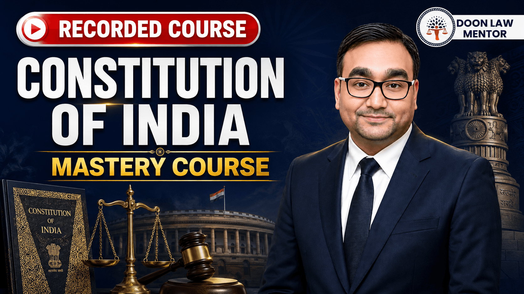 🇮🇳 Constitution of India Mastery Course (Recorded)