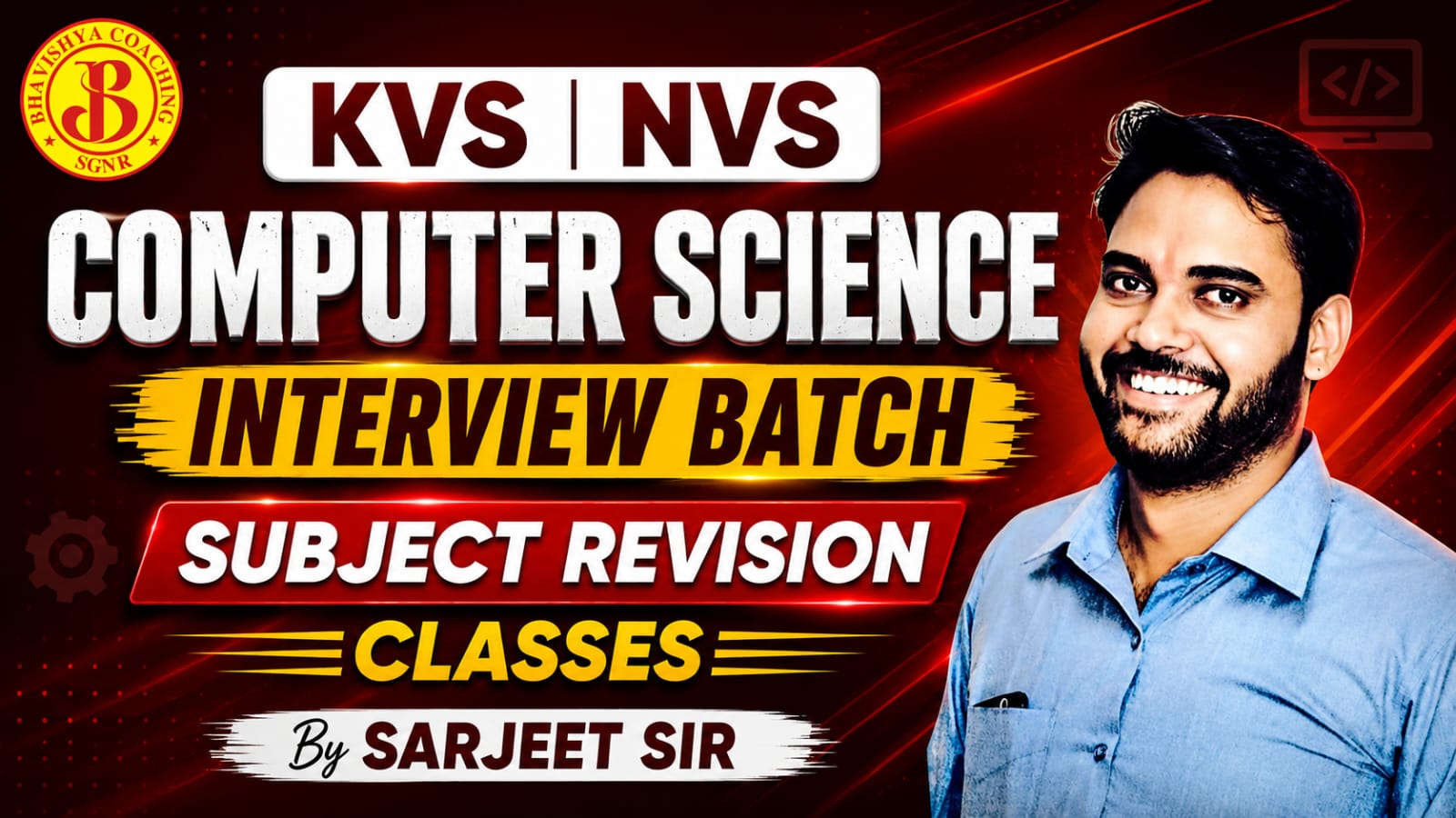 KVS | NVS Computer Science Interview Batch