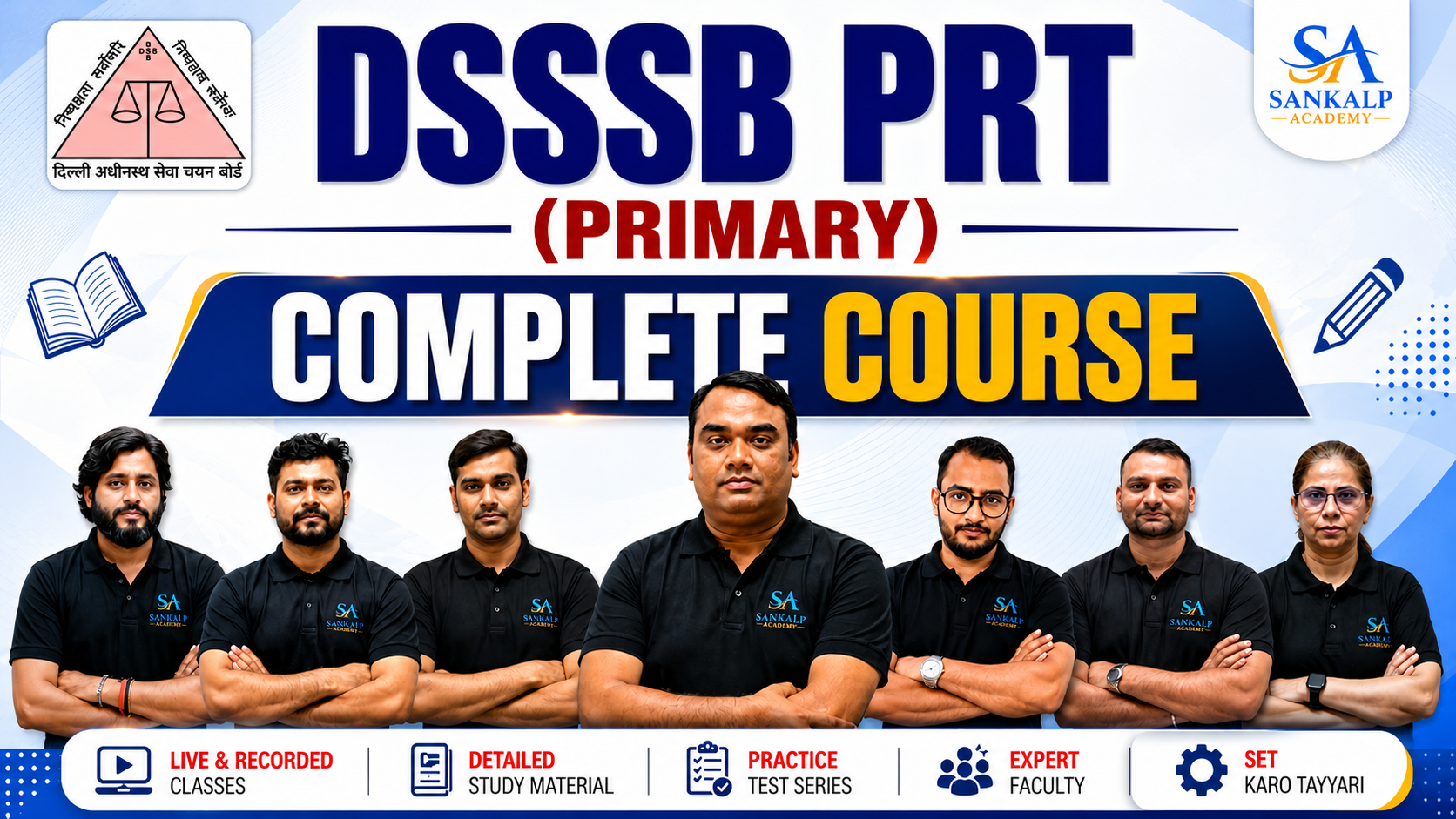 DSSSB PRT (PRIMARY) प्रतिज्ञा बैच