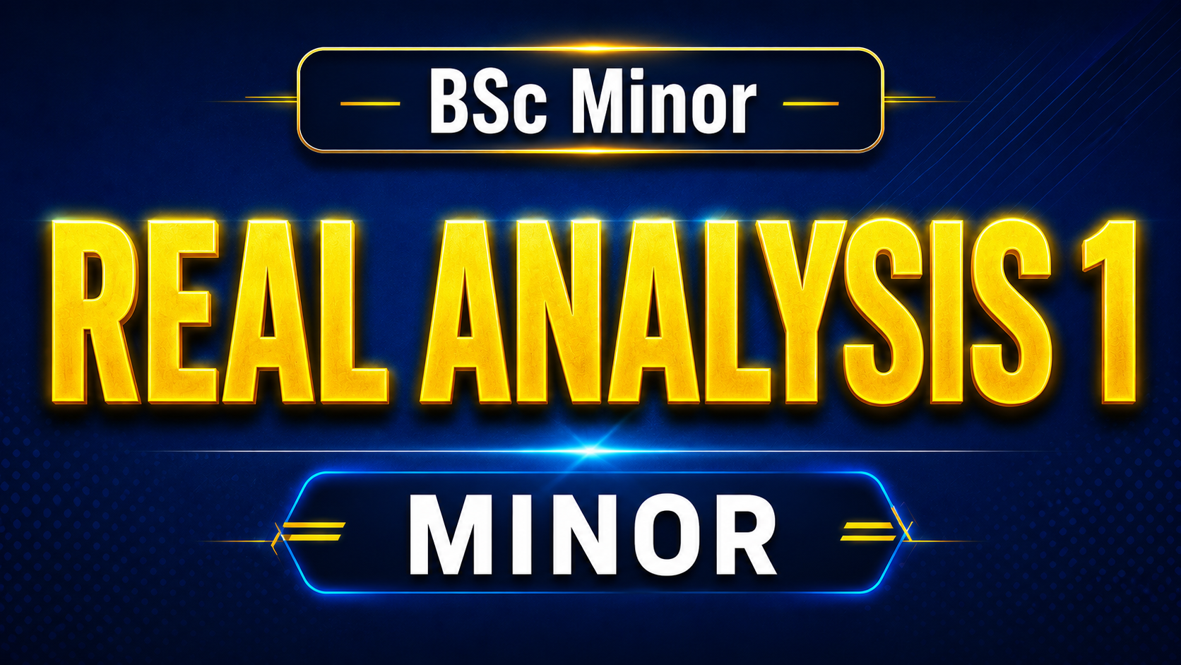 Minor(Real Analysis -1)