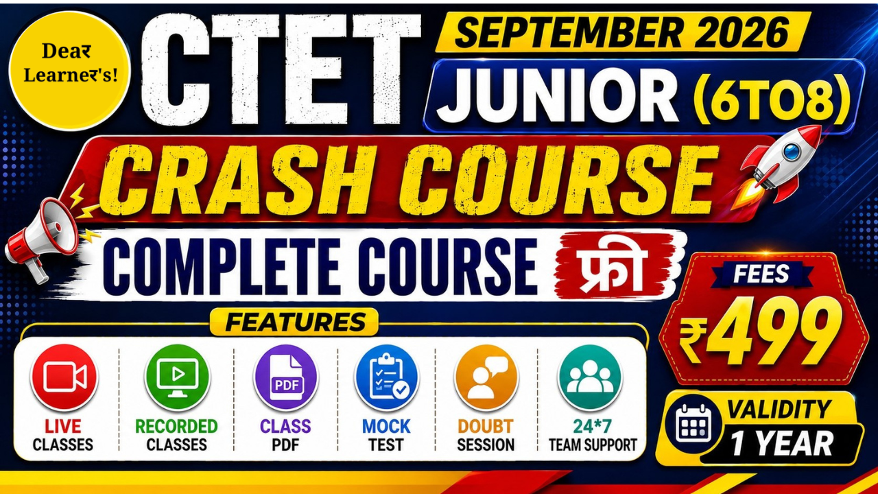 CTET  SEPTEMBER 2026  JUNIOR (6TO8)