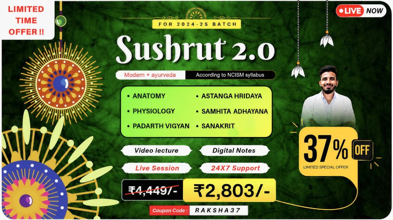 Sushrut 2.0 [ Batch 2024-25 ]