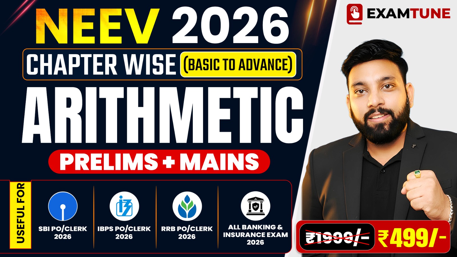 Neev Arithmetic 2026 – Chapter Wise Detailed Batch | Basic to High | Prelims + Mains | Banking & Insurance Exams