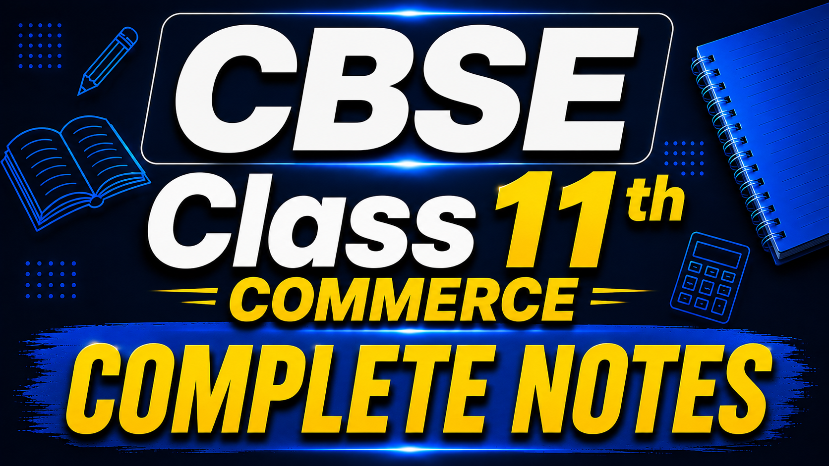 COMMERCE CLASSES 11TH