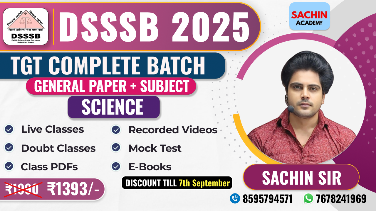 DSSSB TGT COMPLETE BATCH (GENERAL PAPER + SCIENCE)*