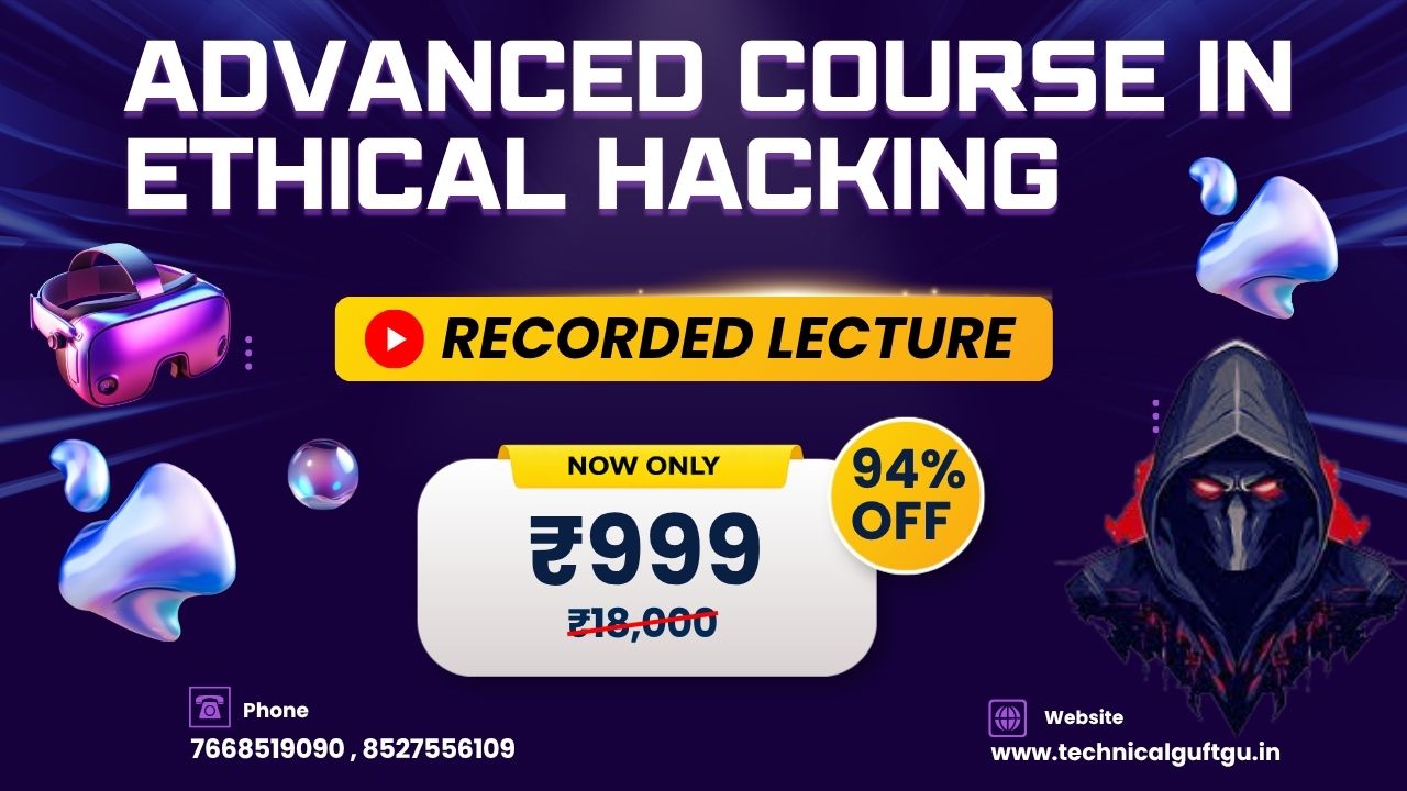 Advance Course in Ethical Hacking