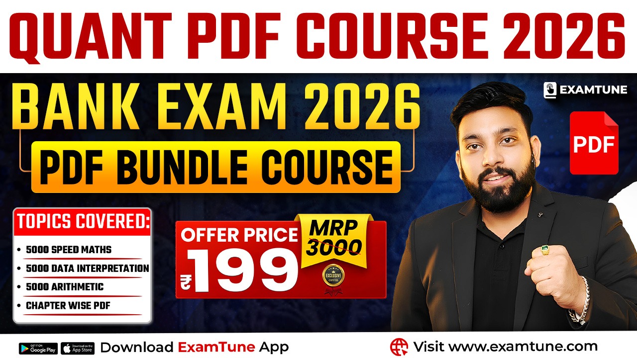 Quant PDF Course (Prelims + Mains) For All Banking Insurance Exam 2026