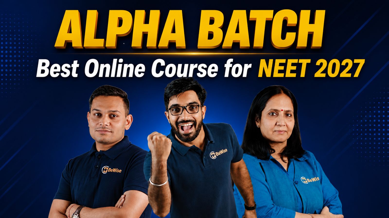 Alpha Batch - Best Online Course for NEET 2027 with 20 Tests