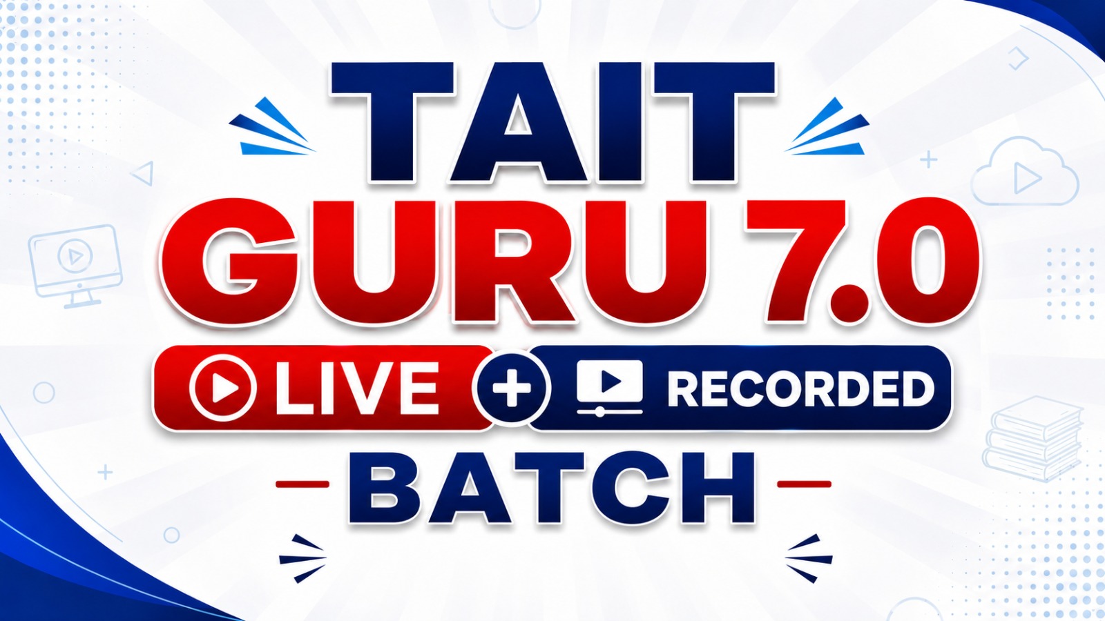 TAIT GURU 7.0 | LIVE + Recorded Batch