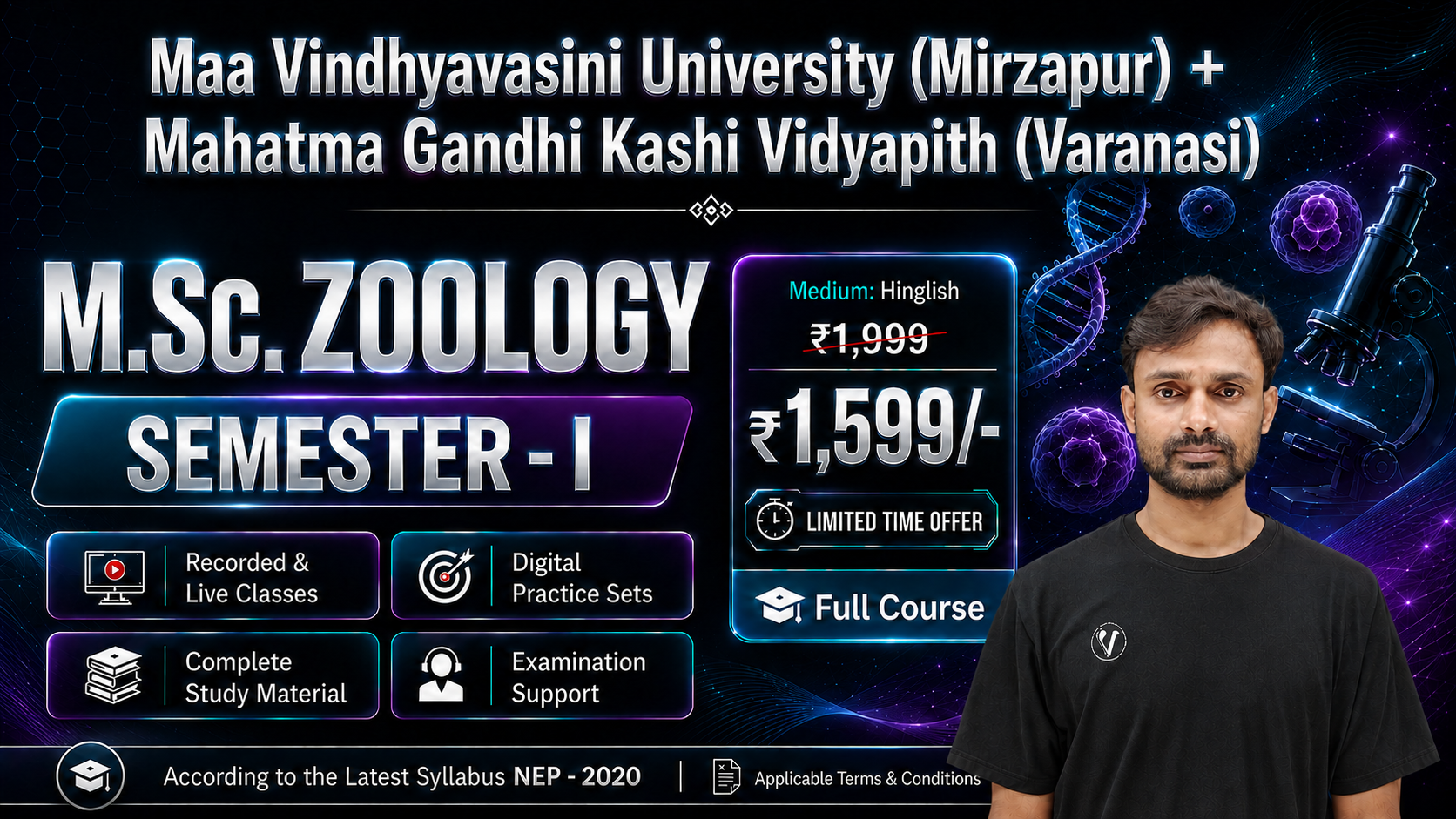 M.Sc. ZOOLOGY  SEMESTER -1,  Maa Vindhyavasini University (Mirzapur) + Mahatma Gandhi Kashi Vidyapith (Varanasi) 