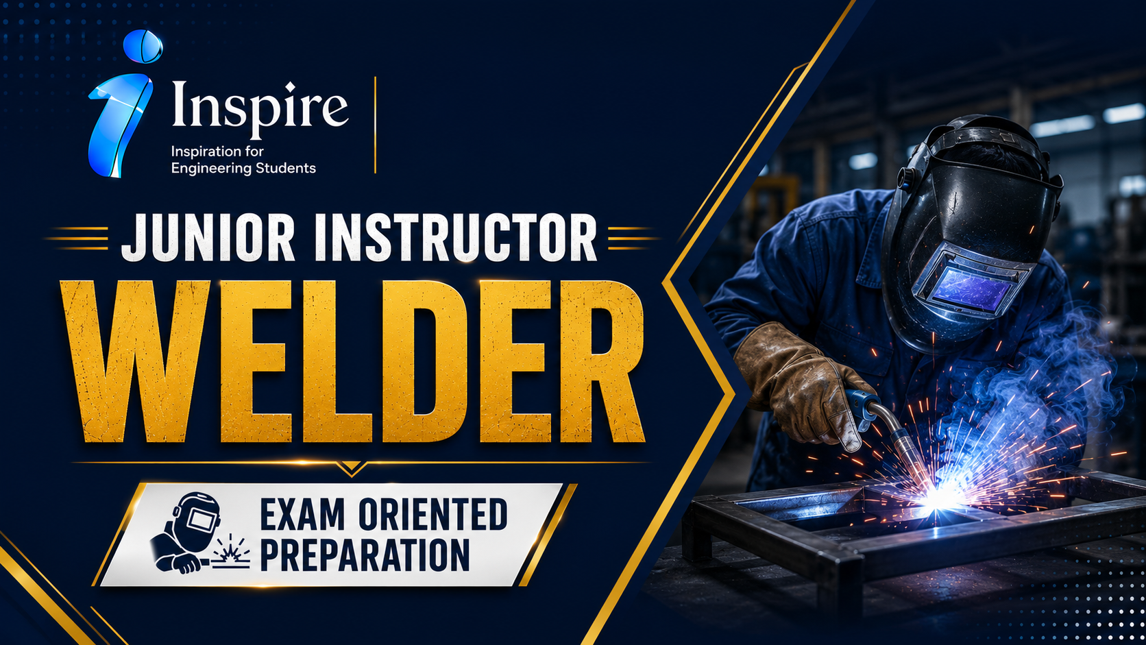 JUNIOR INSTRUCTOR-WELDER