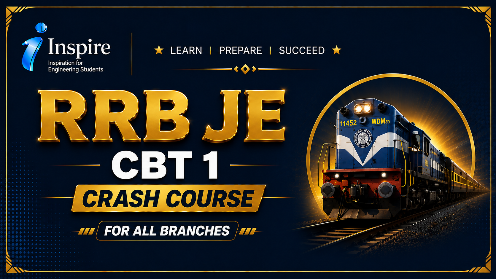 RRB JE - CBT 1  CRASH COURSE( FOR ALL BRANCHES )