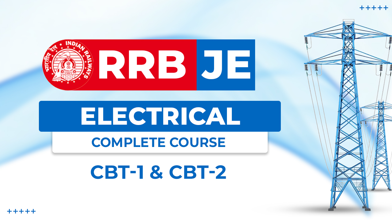 RRB JE Electrical ( Complete Course )