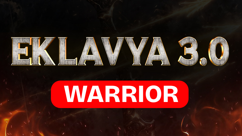 EKLAVYA 3.0 WARRIOR 2027