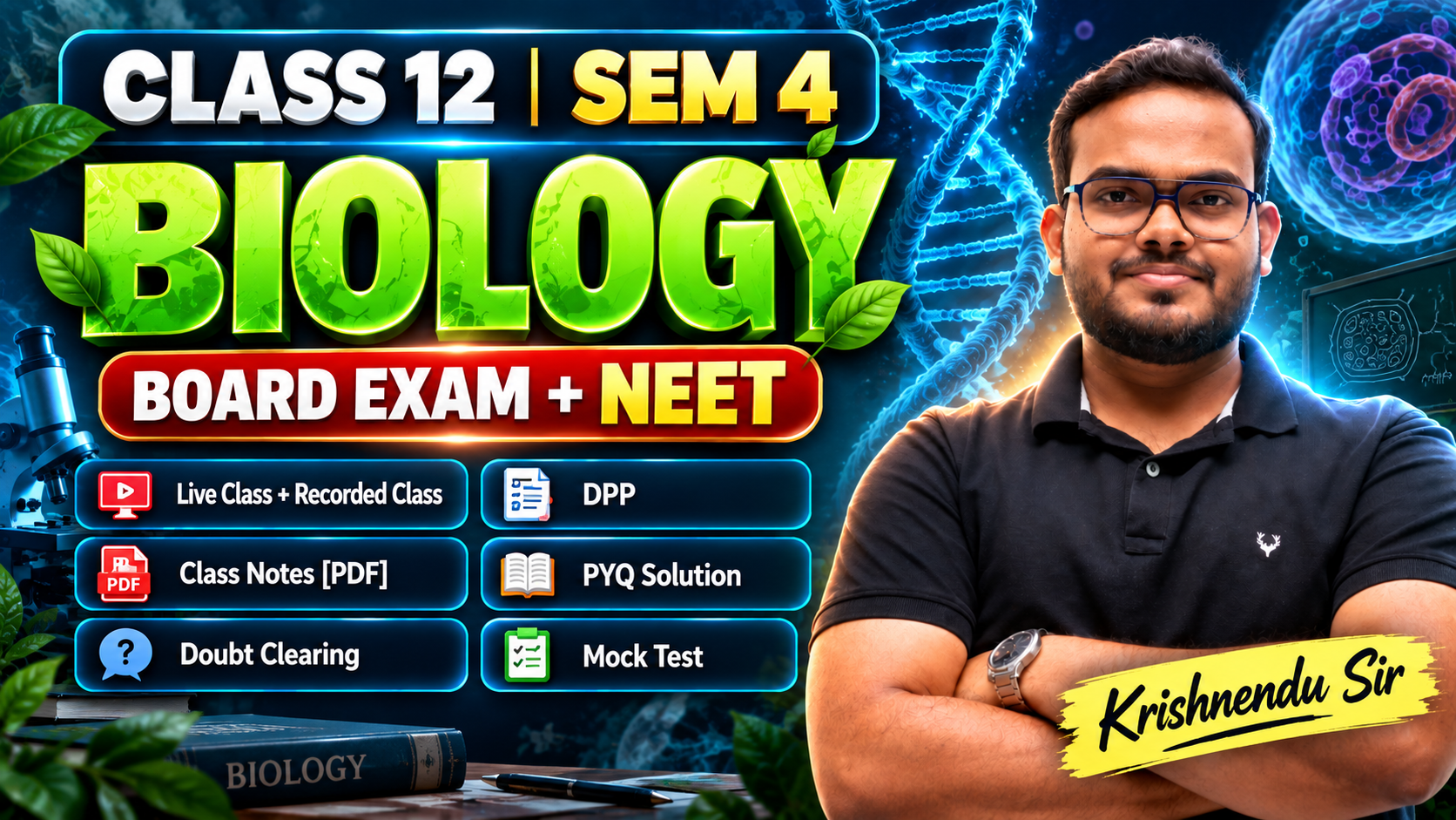 Class 12 (Sem – 4) Biology 2026-27