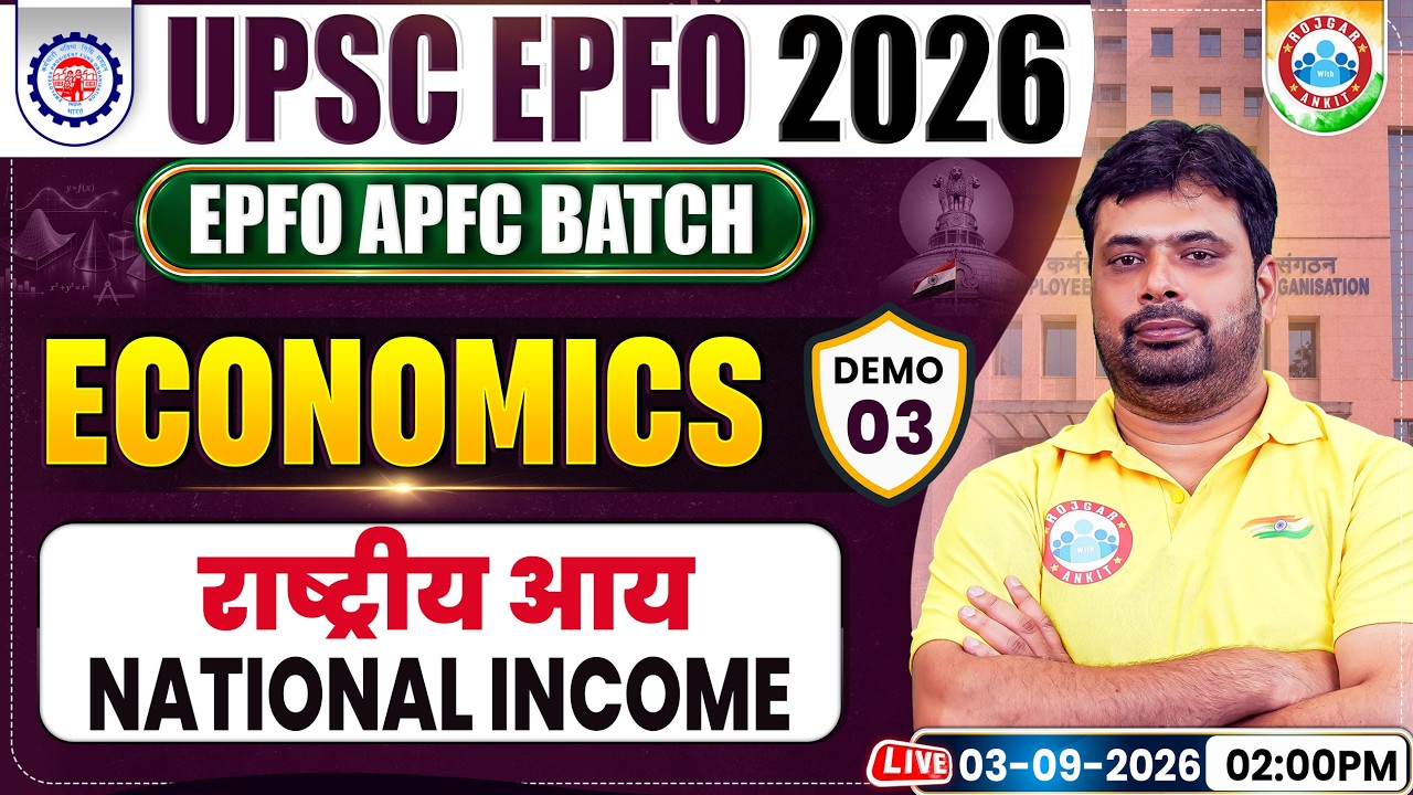 UPSC EPFO Preparation 2026 | EPFO Economics Classes | Demo 3 | National Income By Bhanu Sir