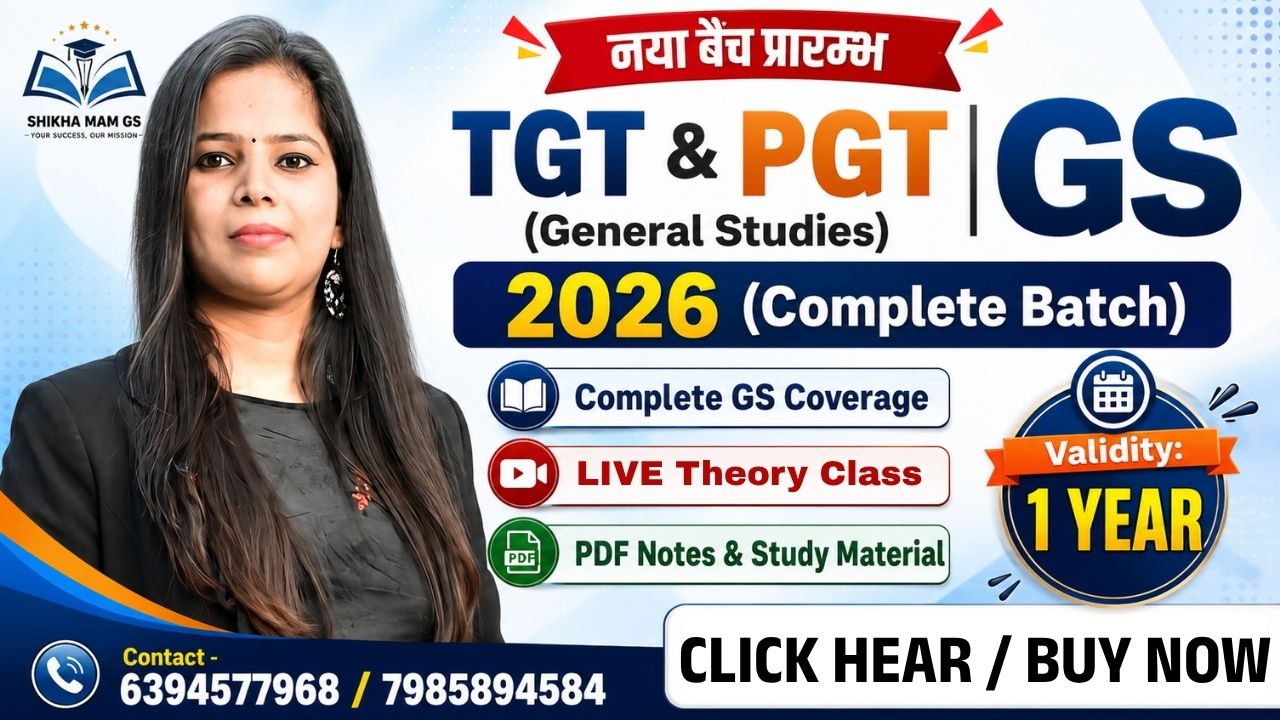 TGT & PGT | GK / GS | 2026 (Theory Batch)