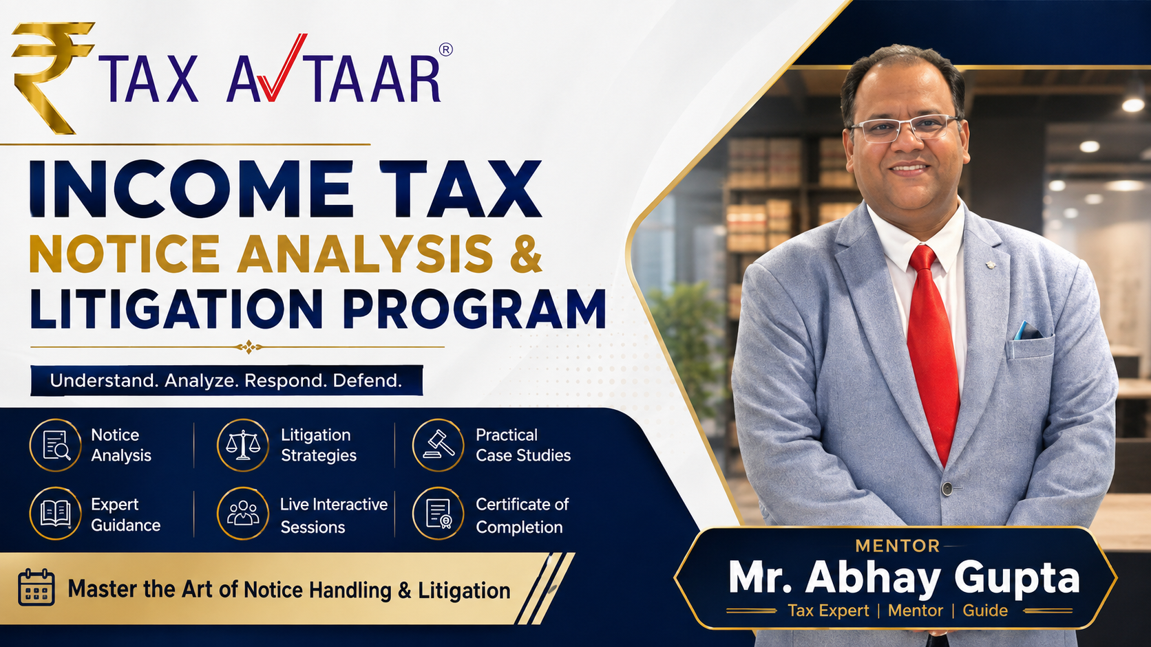 Income Tax Notice Analysis & Litigation Program (Recorded Sessions Only)