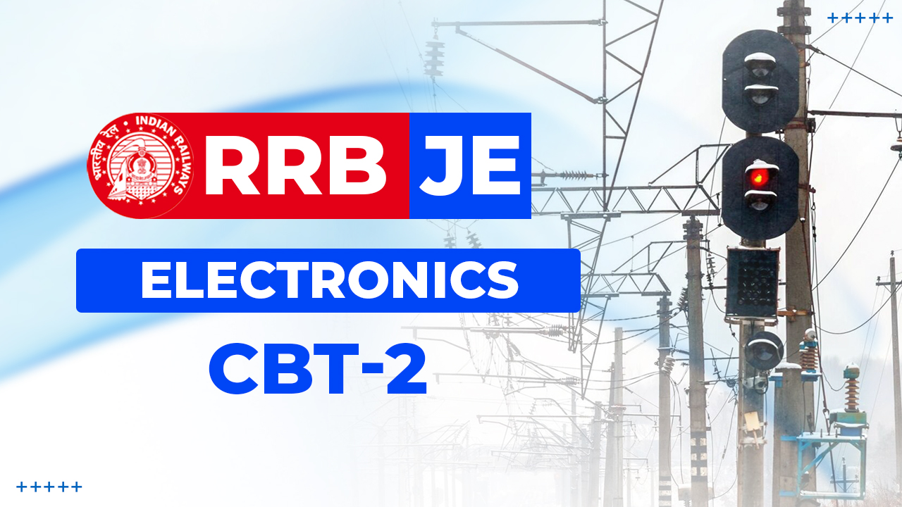 RRB JE Electronics (CBT-2)
