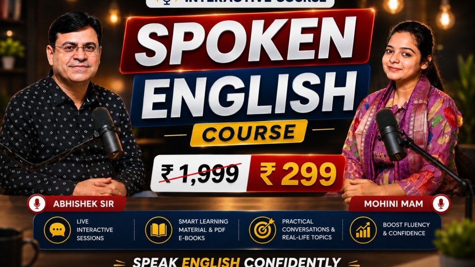 The Most Practical Spoken English Course ( Abhishek Sir & Mohini Madam Recorded Video course)