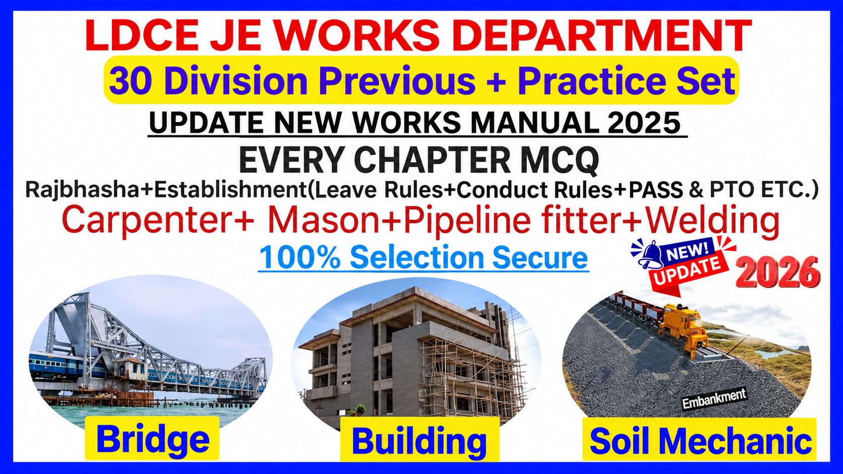 LDCE JE/WORKS COMPLETE COURSE