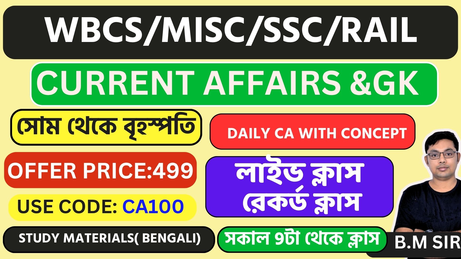 NEW CA & GK COURSE FOR WBCS MISCELLANEOUS CLERKSHIP EXAM(LIVE CLASS)
