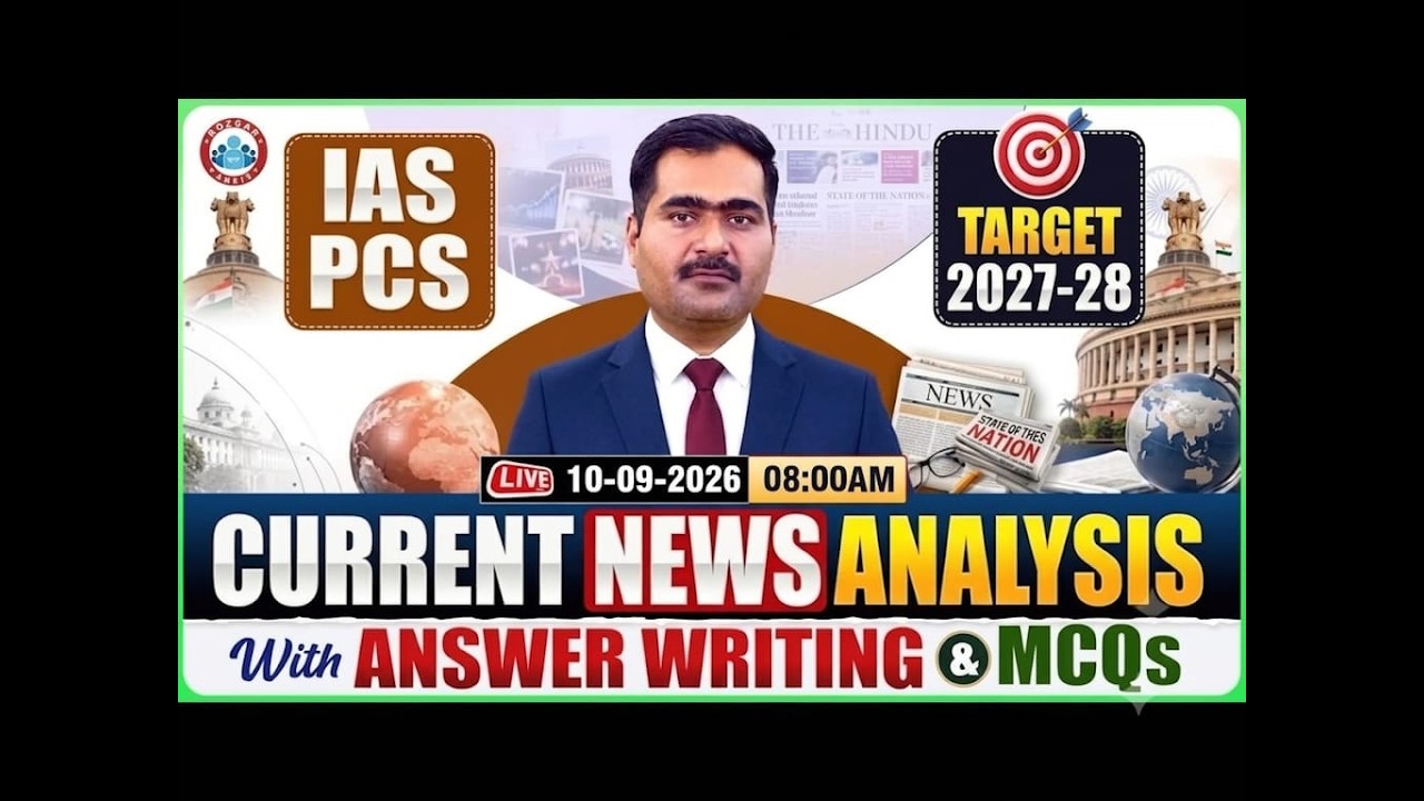 Current Affairs Today | 10 September 2026 Current Affairs | UPPCS Daily Current Affairs | Naveen Sir