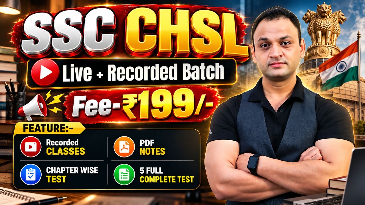 SSC CHSL ( LIVE + RECORDED BATCH )