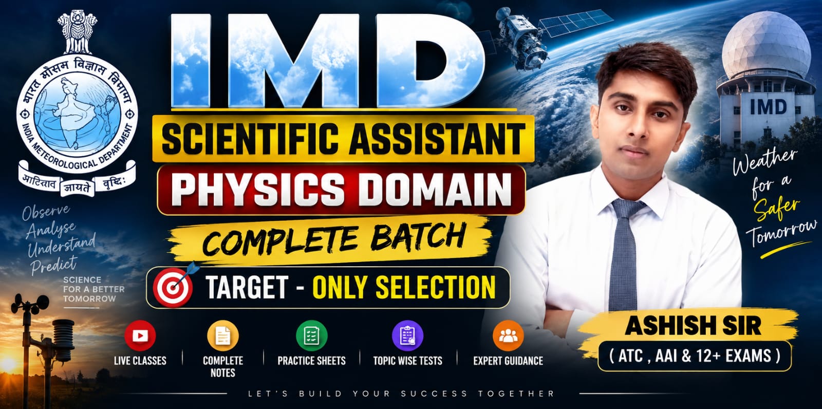 IMD Scientific Assistant 2026 – Physics Domain Complete Selection Batch