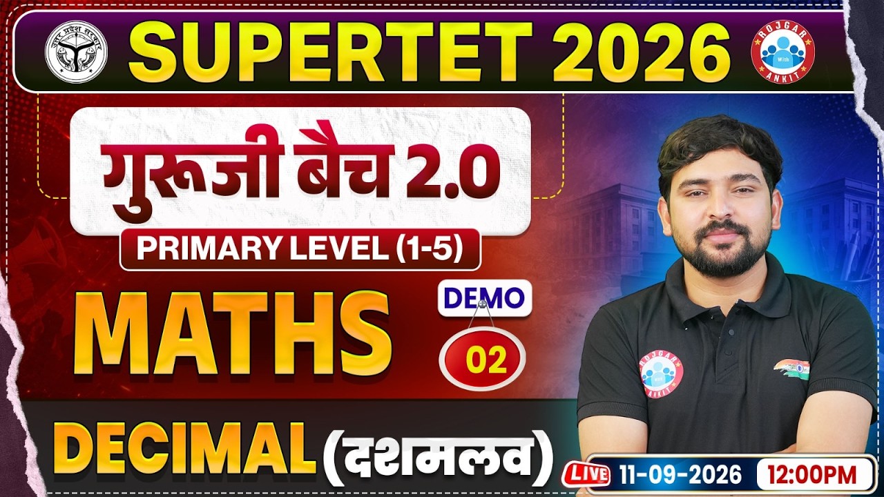 Super TET Maths Classes 2026 | Decimal | UP Super TET Primary Maths Demo 02