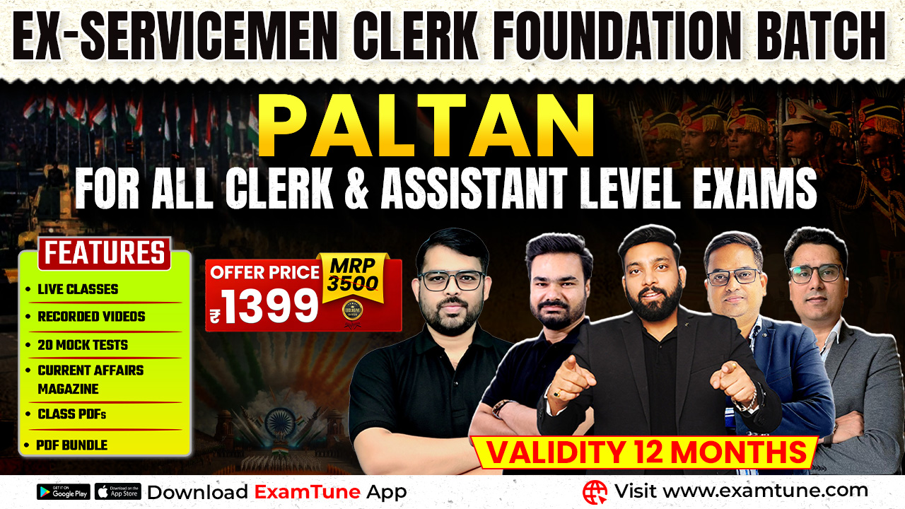 Ex-Servicemen Bank Clerk Foundation Batch 2026 | SBI, IBPS, RRB & RBI Assistant (Paltan) Course
