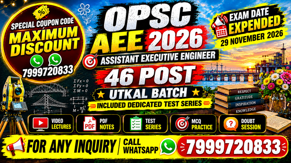 OPSC AEE CIVIL PRELIMINARY EXAM CLASSES | UTKAL BATCH |