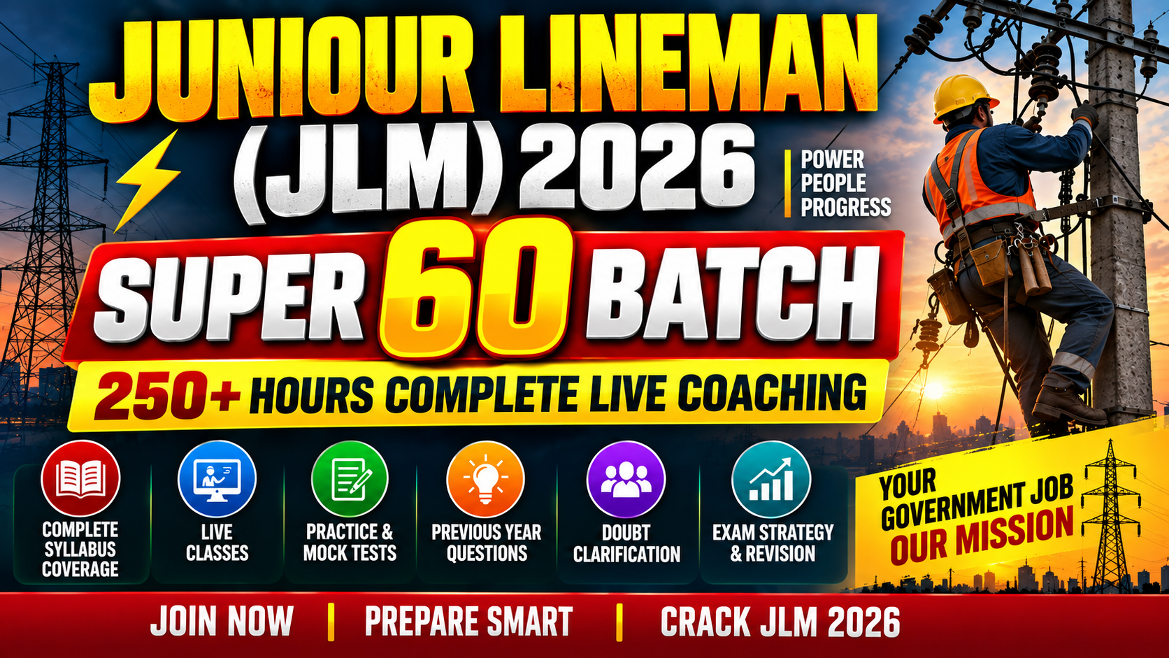 JUNIOUR LINEMAN(JLM) 2026| SUPER 60 BATCH | 250+ HOURS COMPLETE LIVE  