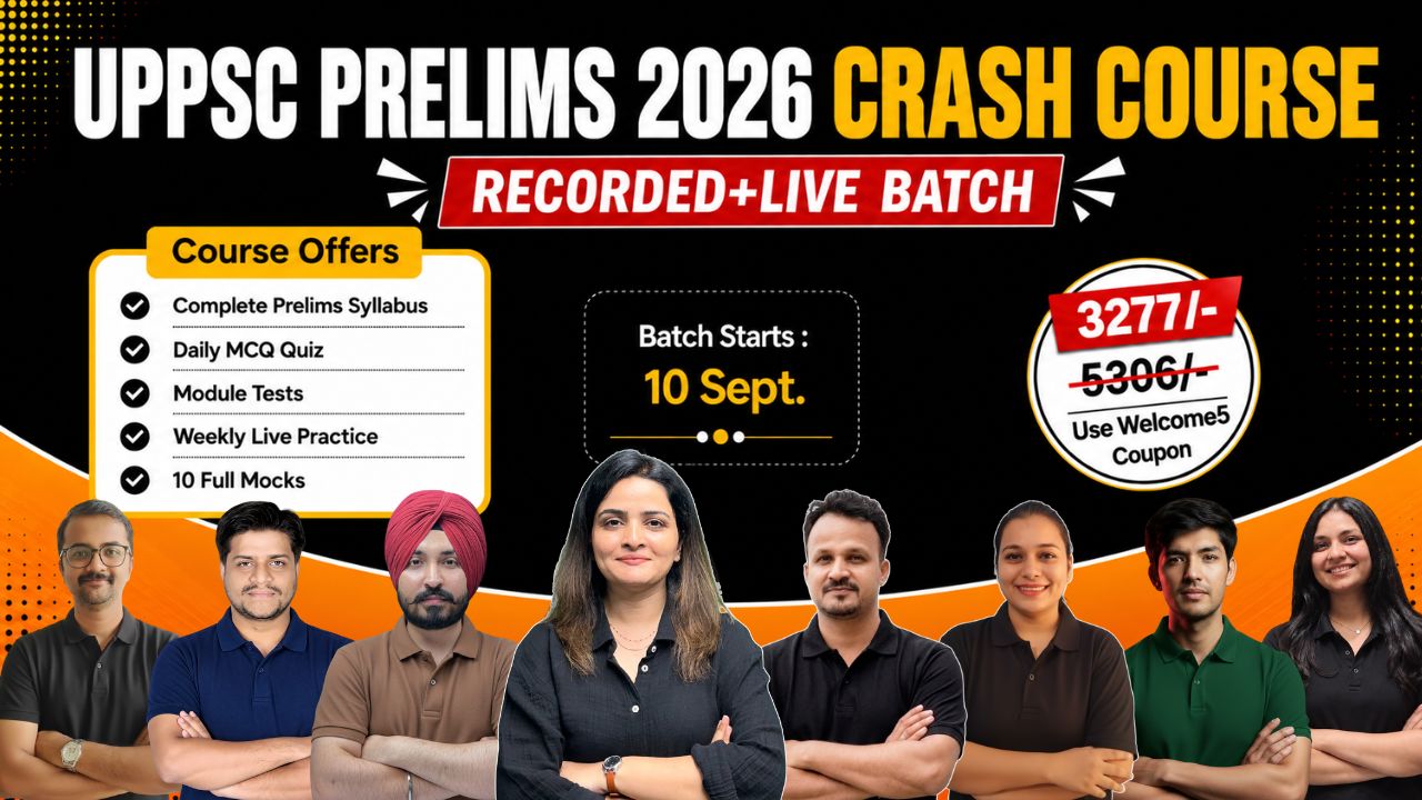 UPPSC Prelims 2026 Crash Course