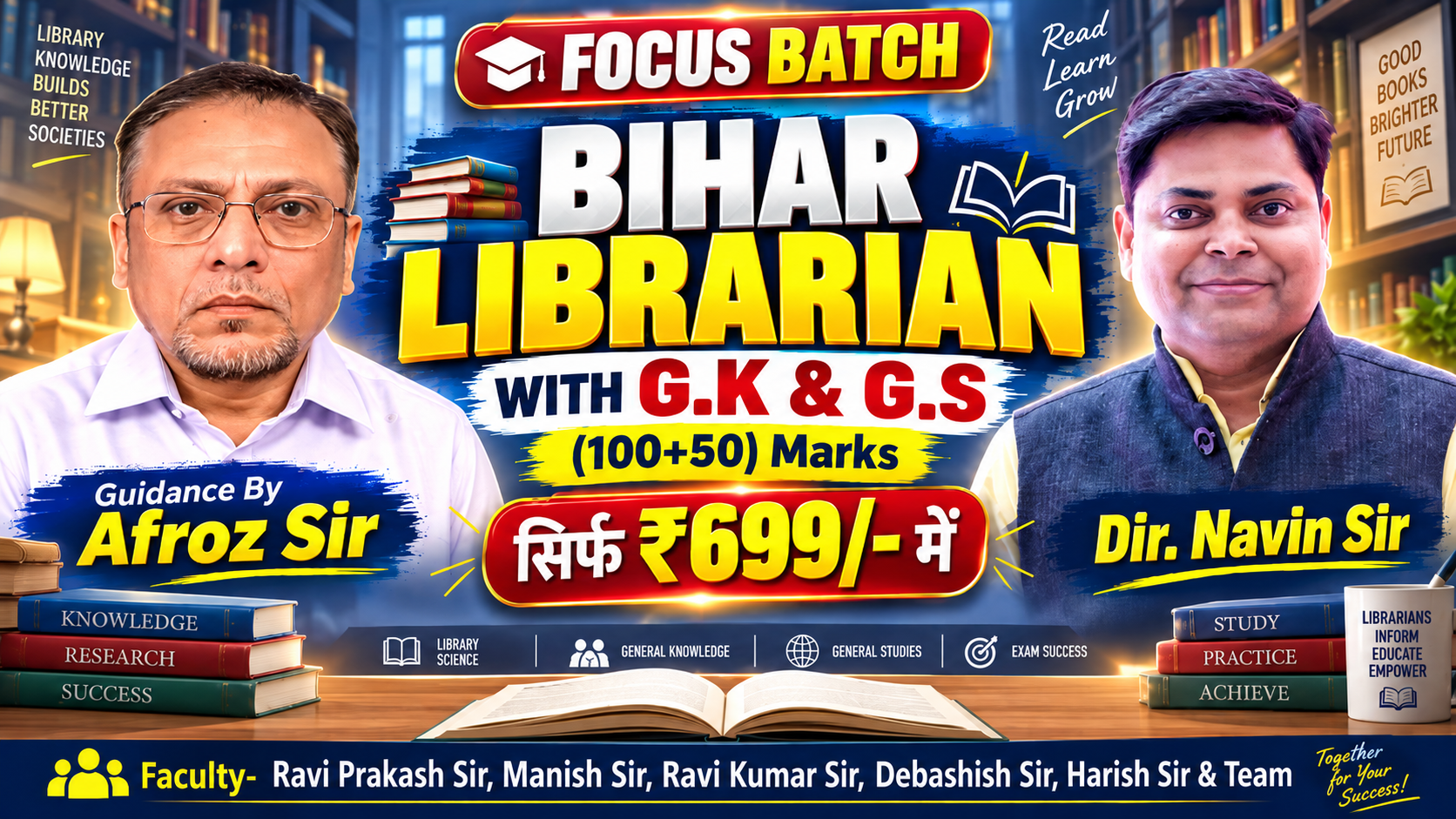 FOCUS BATCH FOR BIHAR LIBRARIAN B.Let(100+50) Marks  with G.k & G.S BATCH - 2026