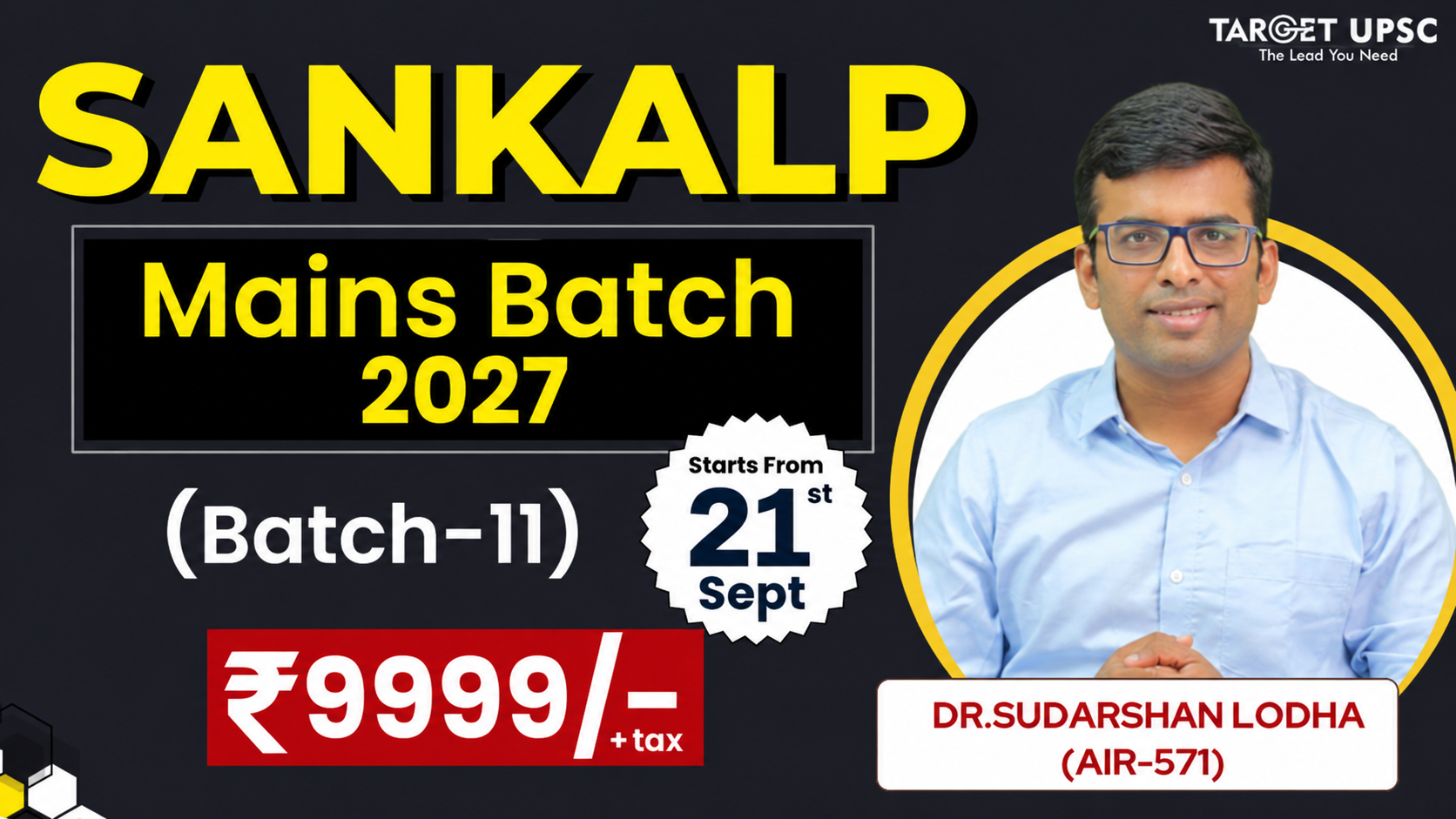Sankalp Mains Integrated Program 2027 Batch 11 ( 21st Sept )