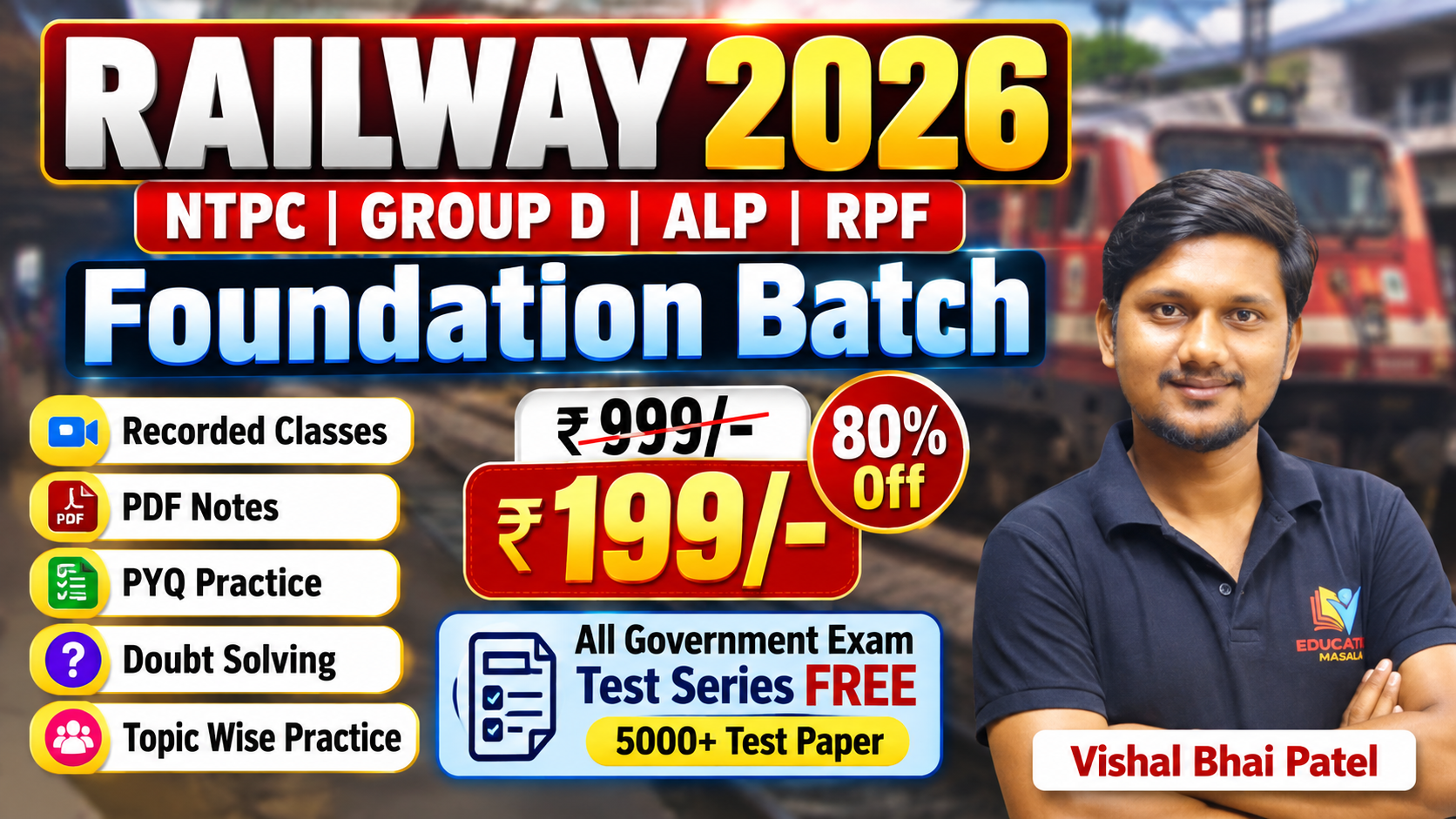 Railway Batch ( ALP, Constable, SI ,Ntpc , Group D)