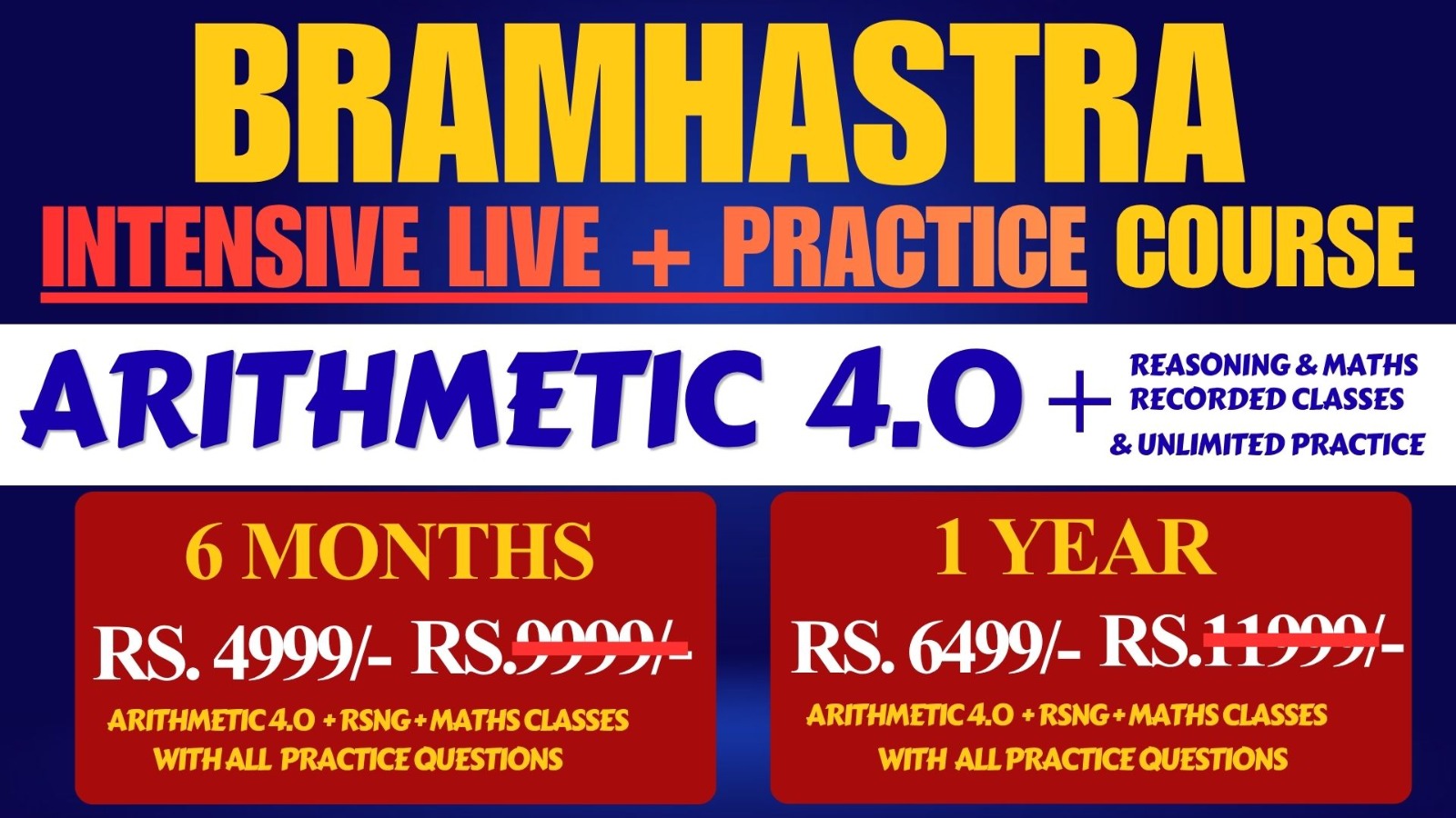 BRAMHASTRA INTENSIVE LIVE+(RECORDED) PRACTICE COURSE(ARITHMETIC 4.O) 