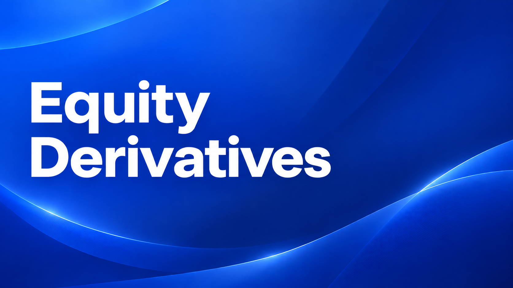 Equity Derivatives Certification