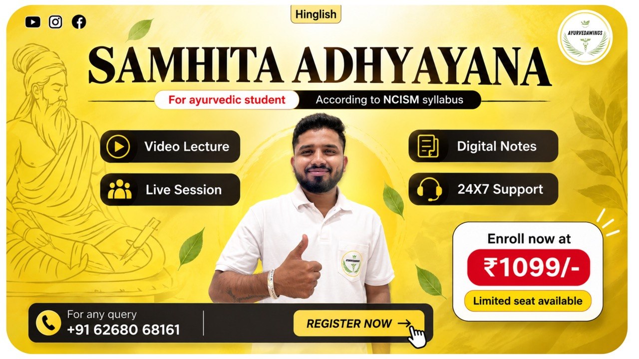 Samhita Adhyayana [ Ashtang + Charak ]
