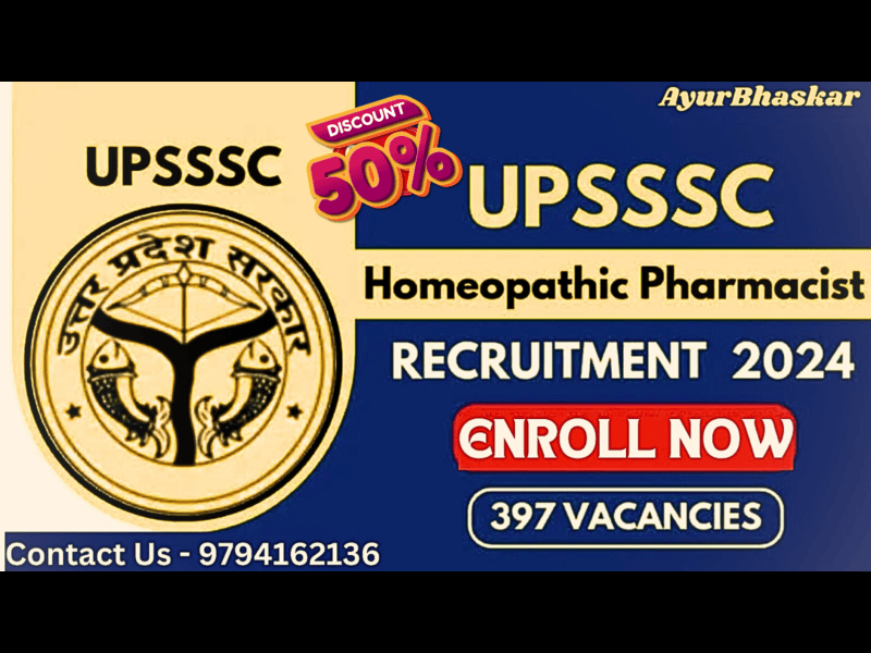 UPSSSC HOMOEOPATH PHARMACIST BHARTI (NEW COURSE)