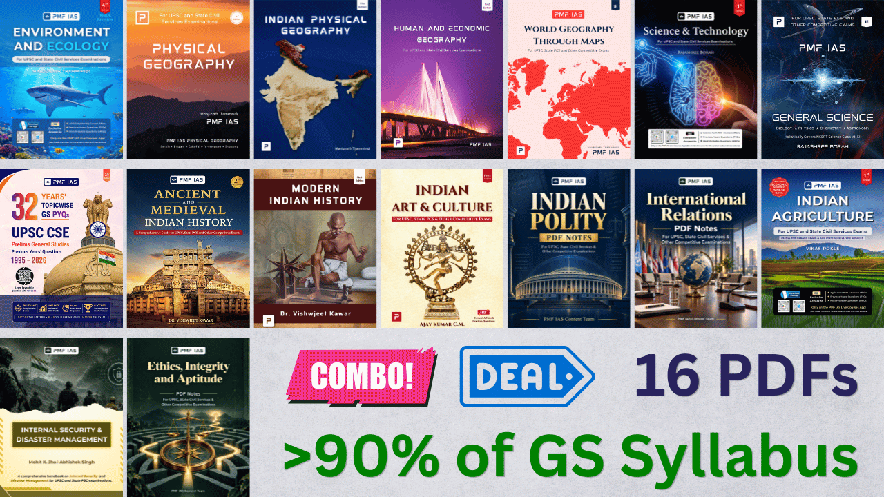 Super-Saver PDF COMBO – 16 PDFs Covering More Than 90% of GS Syllabus