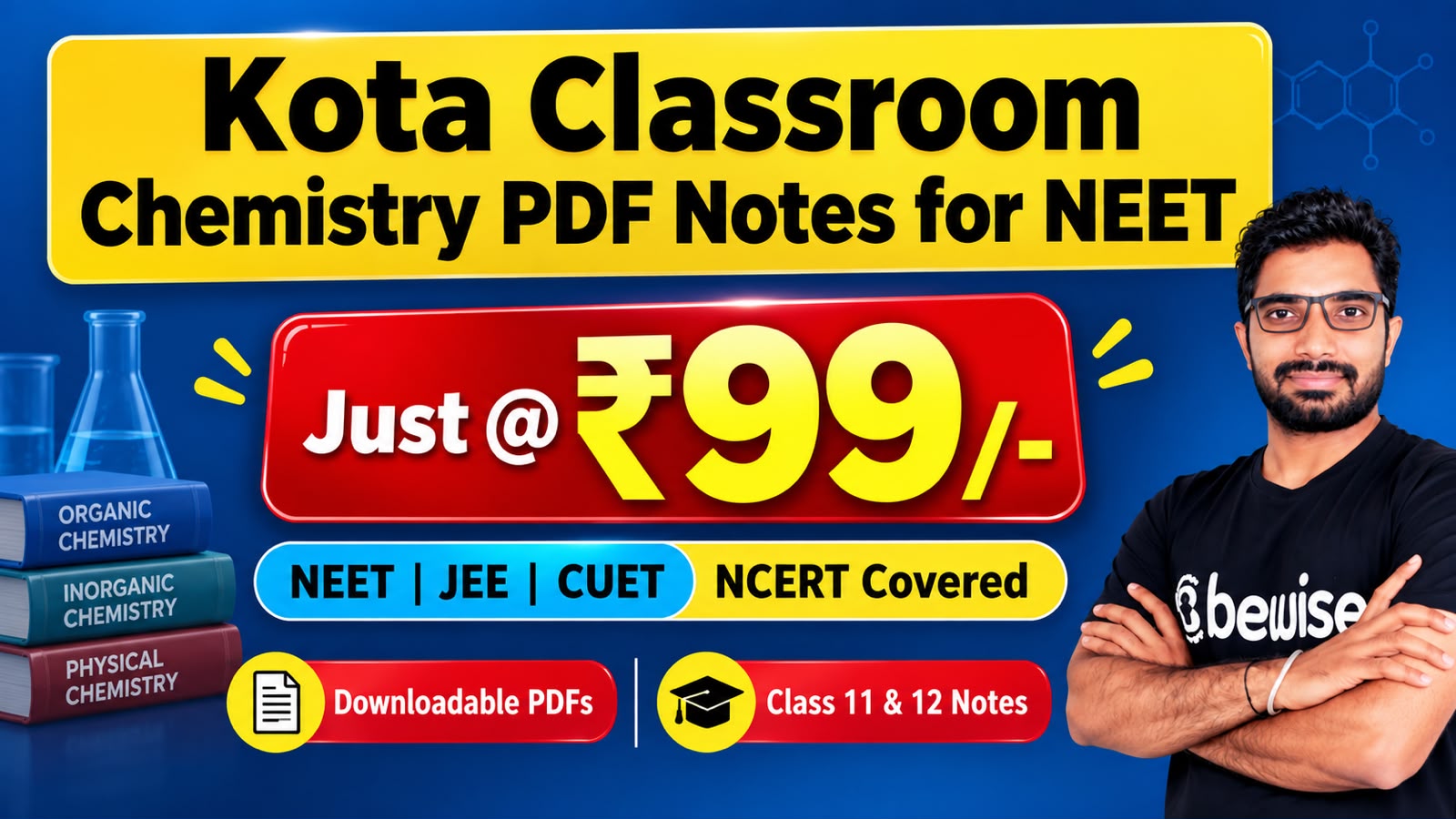 Class 11 & 12 Chemistry PDF Notes for NEET Exam | Sunil Sir Kota Classroom BeWise Classes Notes