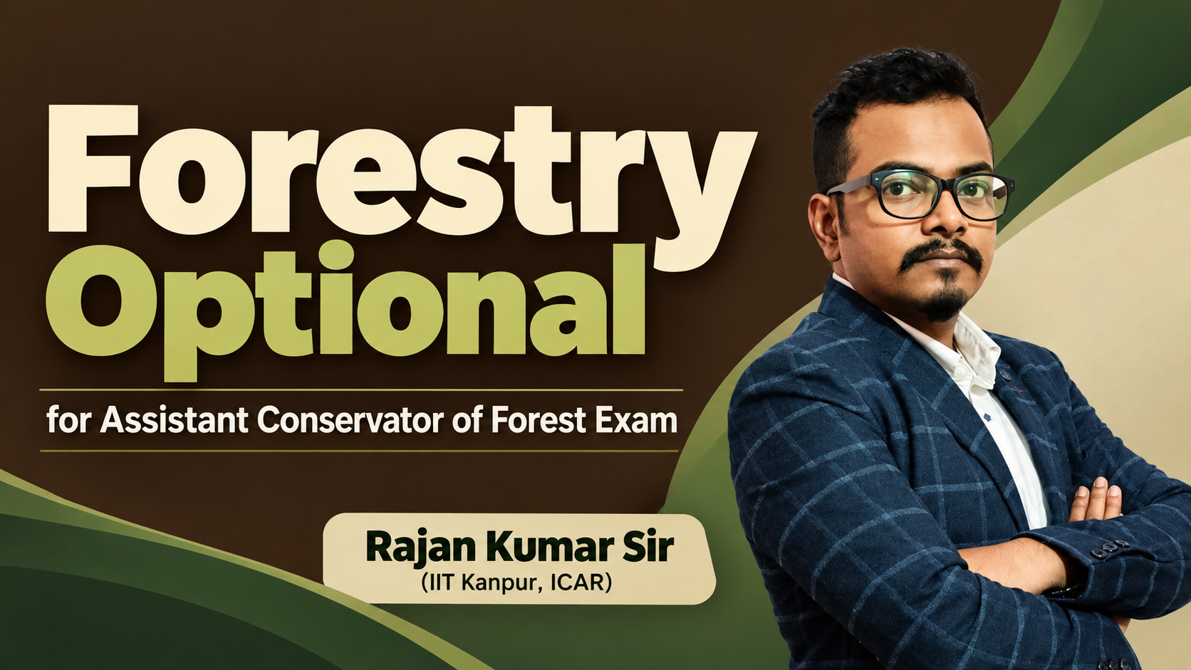 Forestry Optional for Assistant Conservator of Forest Exam (MPSC)
