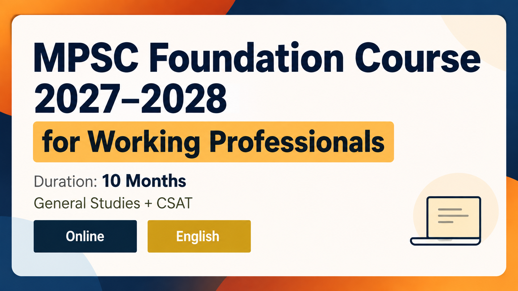 MPSC Civil Services Foundation 2027-2028  for Working professionals