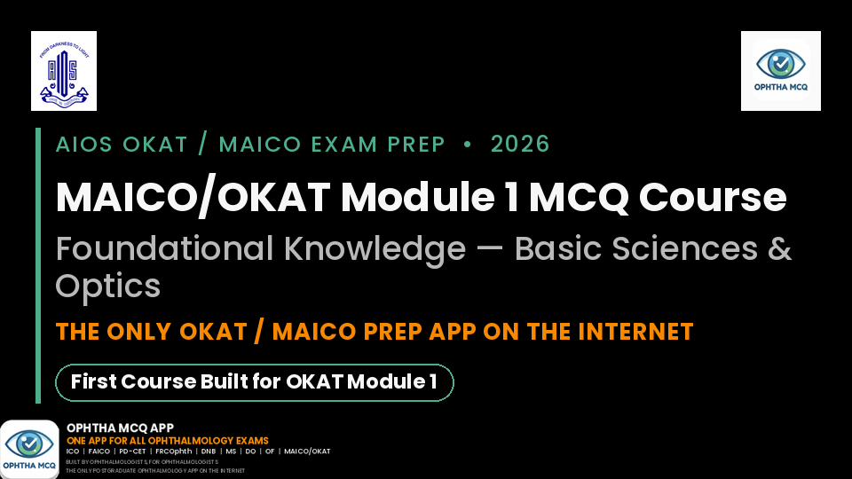 AIOS-OKAT Module 1 MCQ Course: Foundational Knowledge