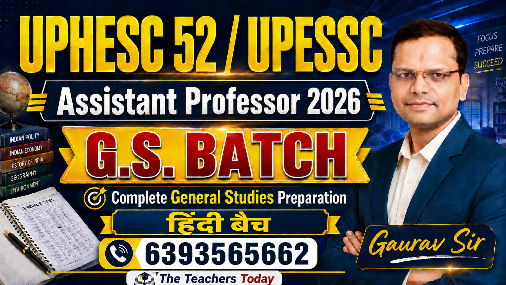 UPHESC 52 / UPESSC असिस्टेंट प्रोफेसर 2026 – G.S बैच [हिंदी]