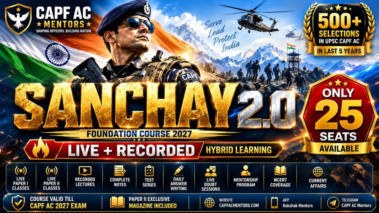 "SANCHAY 2.0" CAPF AC 2027 Foundation Course 