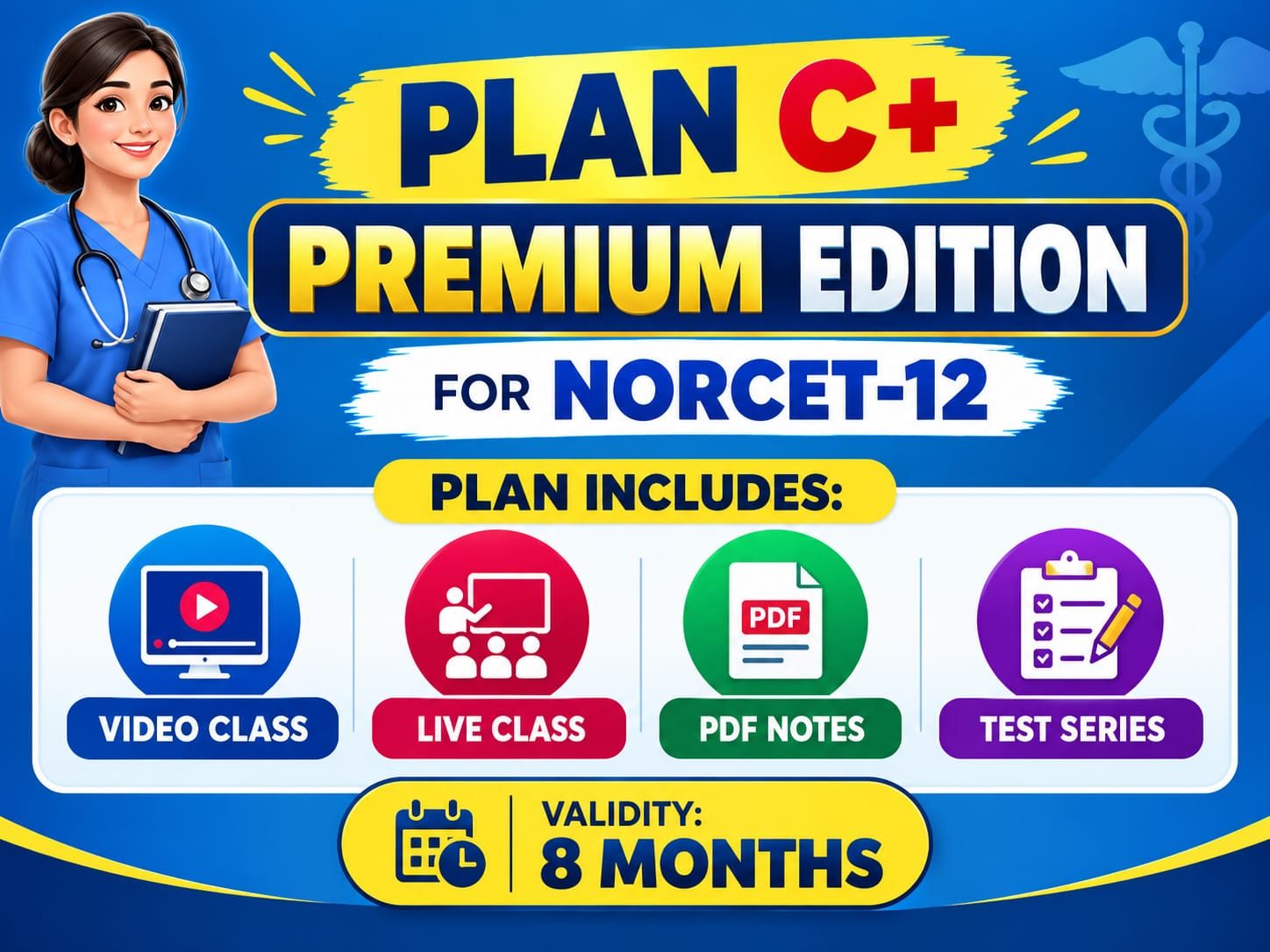 Plan C+ PREMIUM EDITION FOR NORCET-12